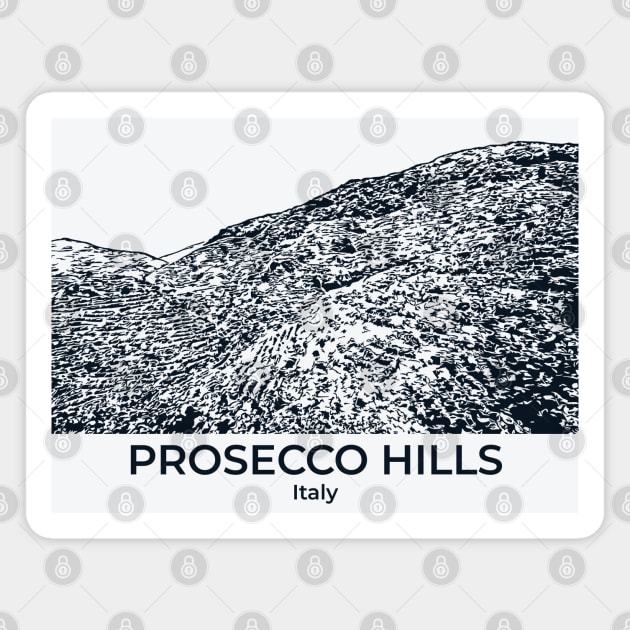 Prosecco Hills - Italy Magnet by Lakeric